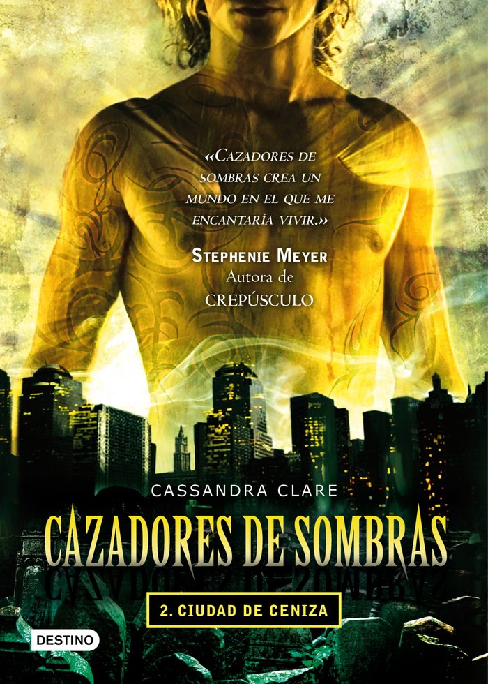 Ciudad de ceniza. Cazadores de sombras 2, de Clare | portada del libro