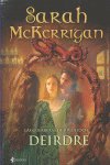 Las guerreras de Rivenloch: Deirdre, de SARAH MCKERRIGAN | portada del libro