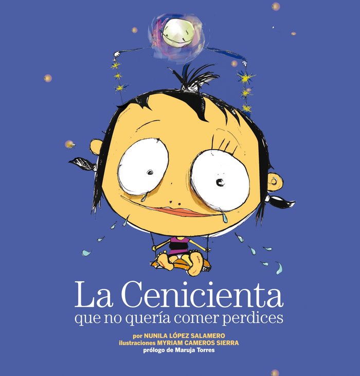 La Cenicienta que no quería comer perdices, de Nunila López Salamero | portada del libro