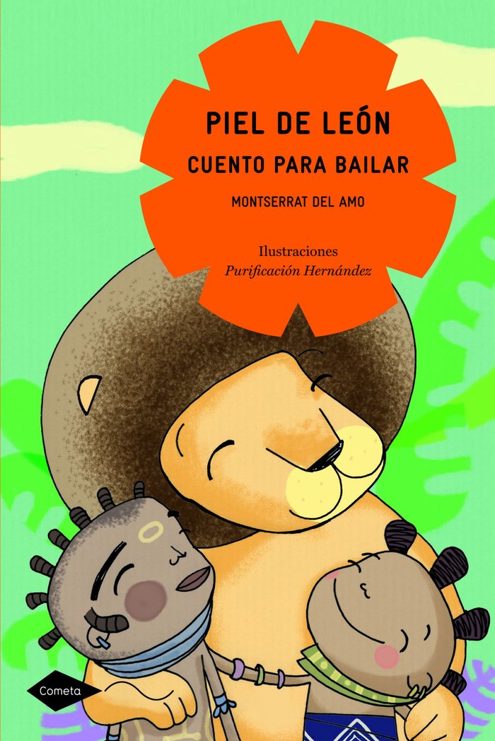 Piel de león. Cuento para bailar, de Amo, Montserrat del | portada del libro
