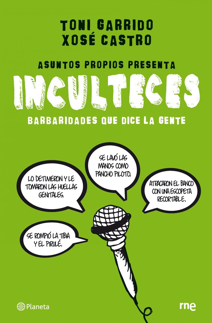 Inculteces, de TONI GARRIDO#XOSé CASTRO | portada del libro