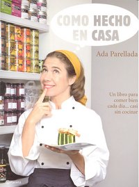 Como hecho en casa, de ADA PARELLADA | portada del libro