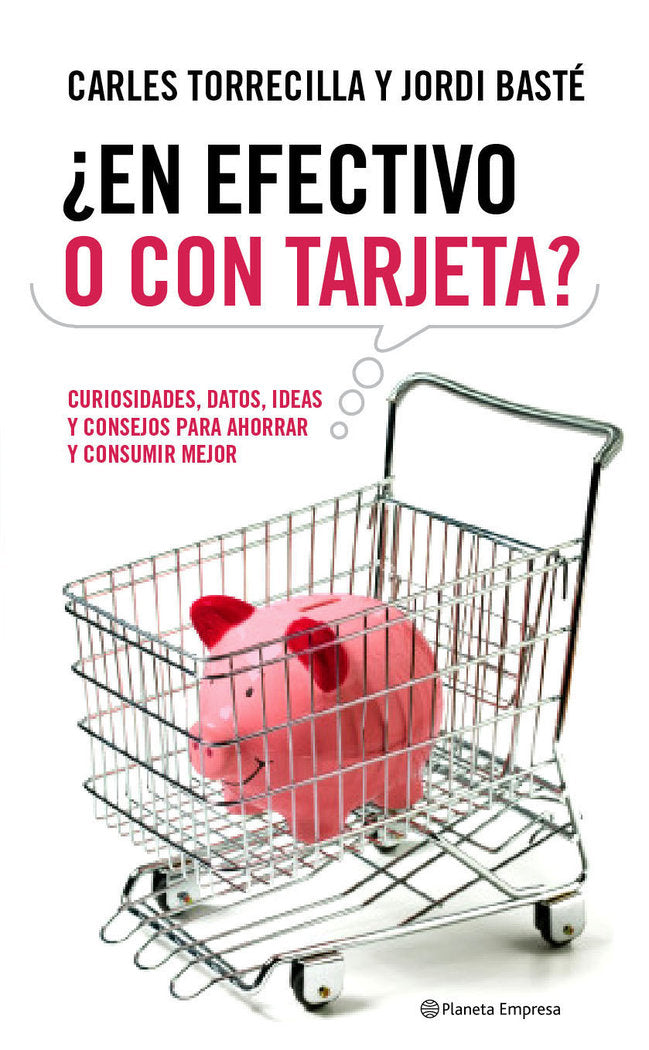 ¿En efectivo o con tarjeta?, de Torrecilla Gumbau, Carlos | portada del libro