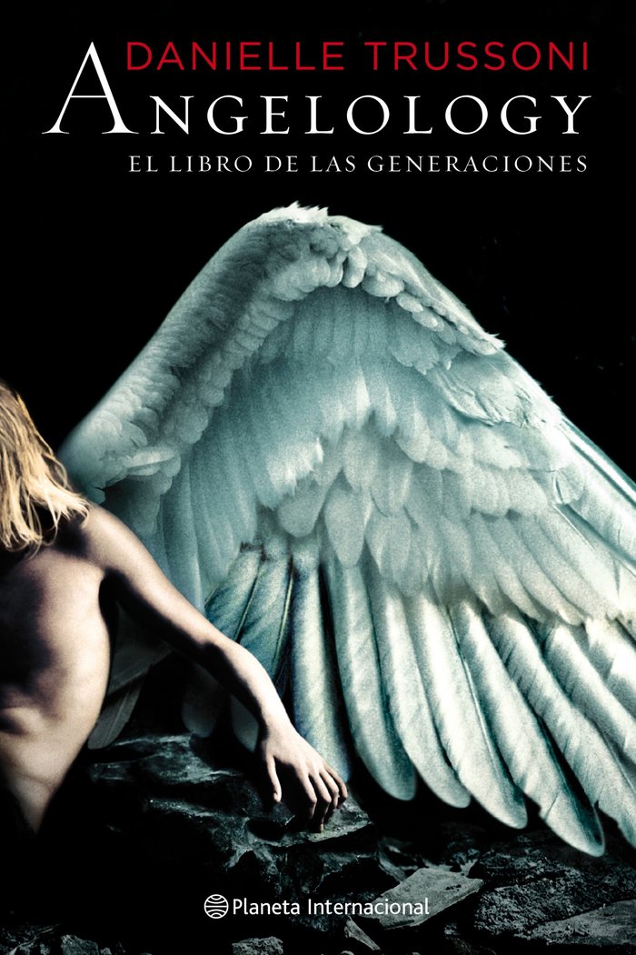 Angelology. El libro de las generaciones, de DANIELLE TRUSSONI | portada del libro