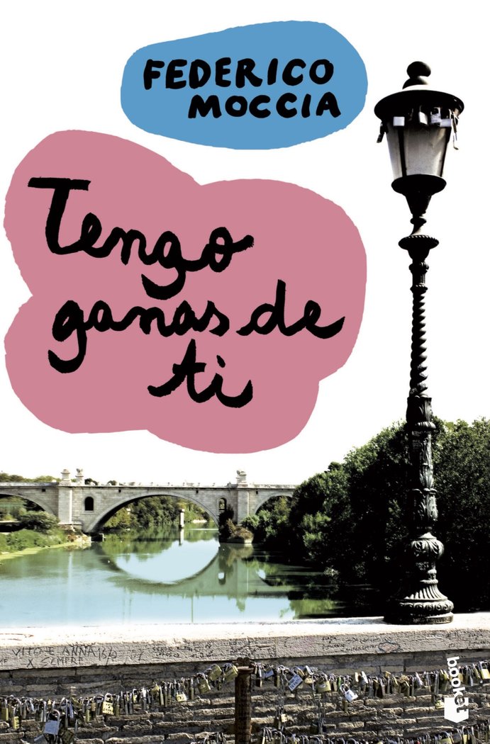 Tengo ganas de ti, de FEDERICO MOCCIA | portada del libro