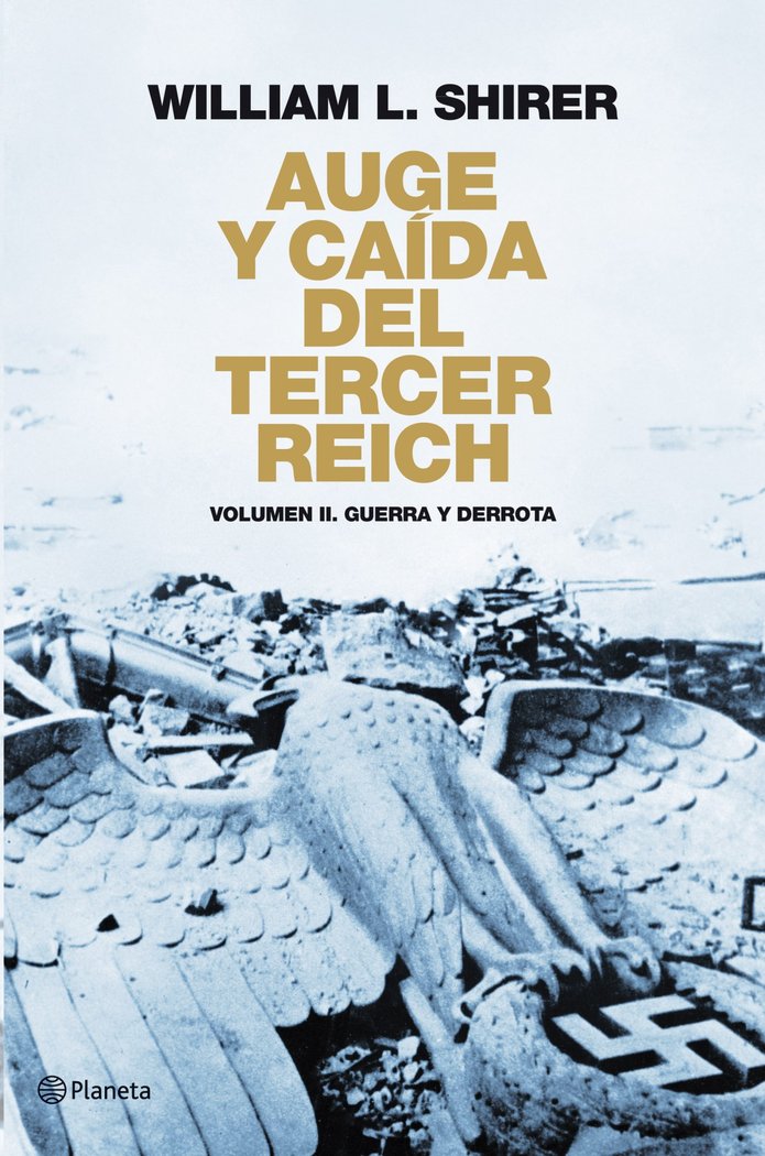 Auge y caída del Tercer Reich Volumen II, de Shirer | portada del libro