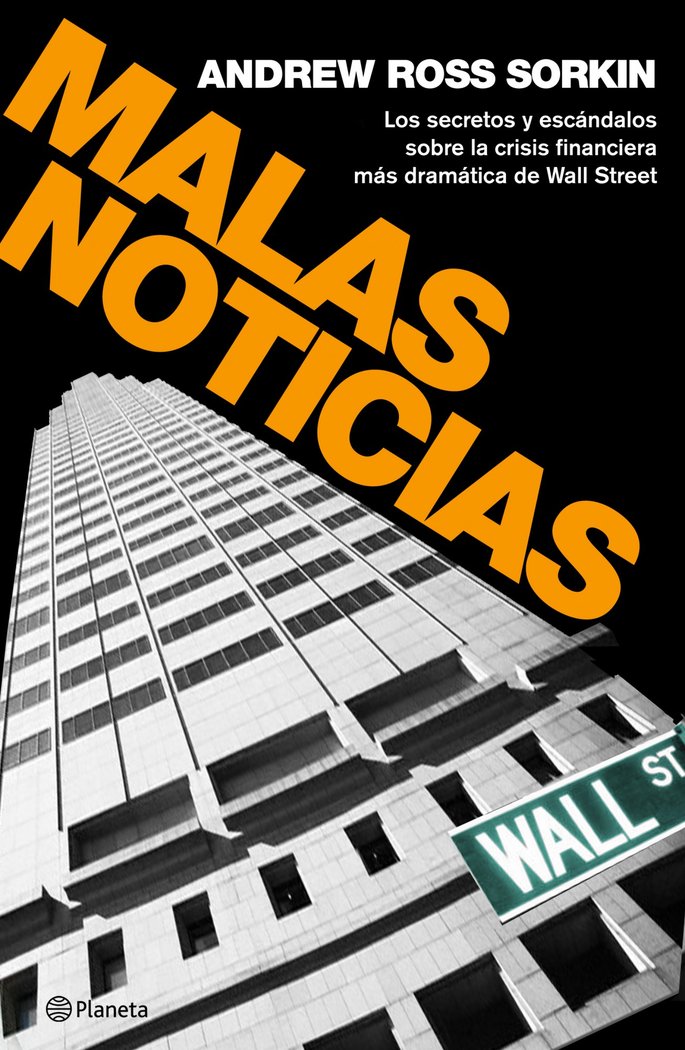Malas noticias, de ANDREW ROSS SORKIN | portada del libro