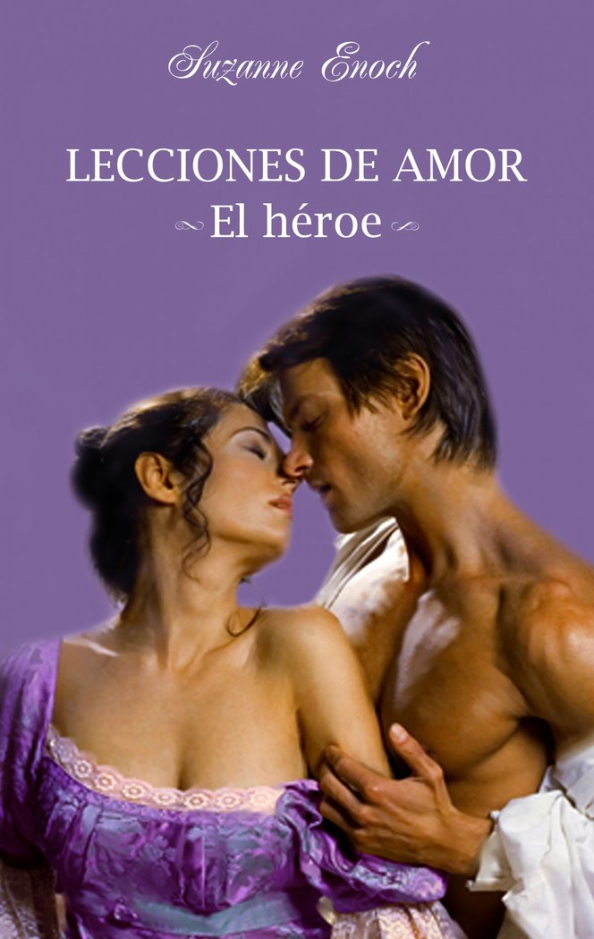 Lecciones de amor. El héroe, de Enoch | portada del libro