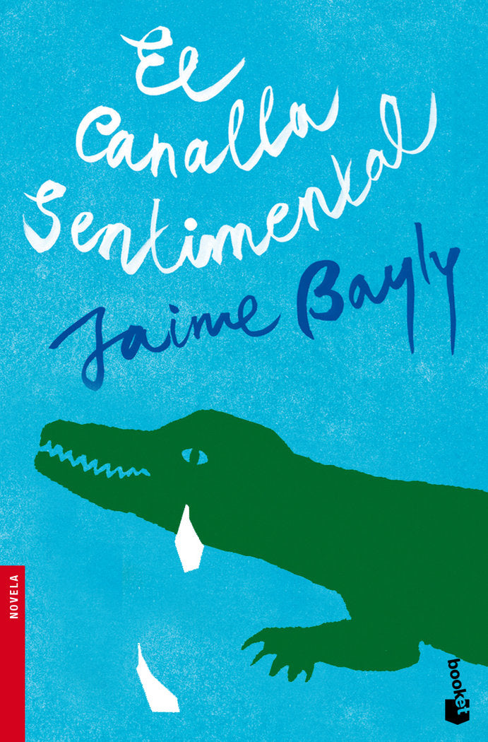 El canalla sentimental, de Bayly | portada del libro