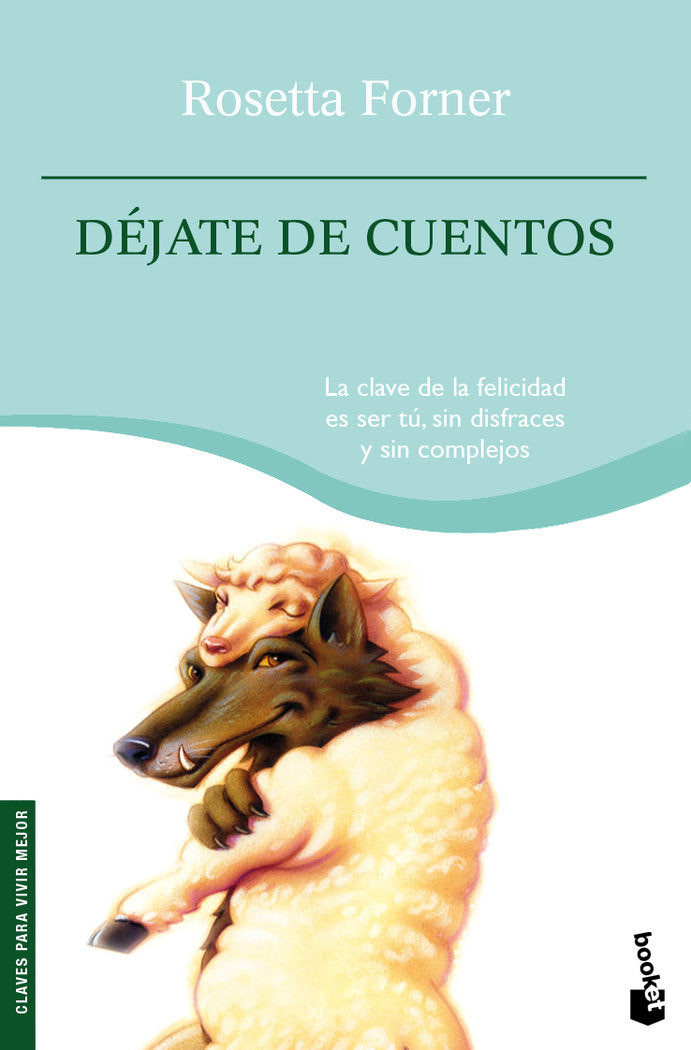 Déjate de cuentos, de ROSETTA FORNER | portada del libro