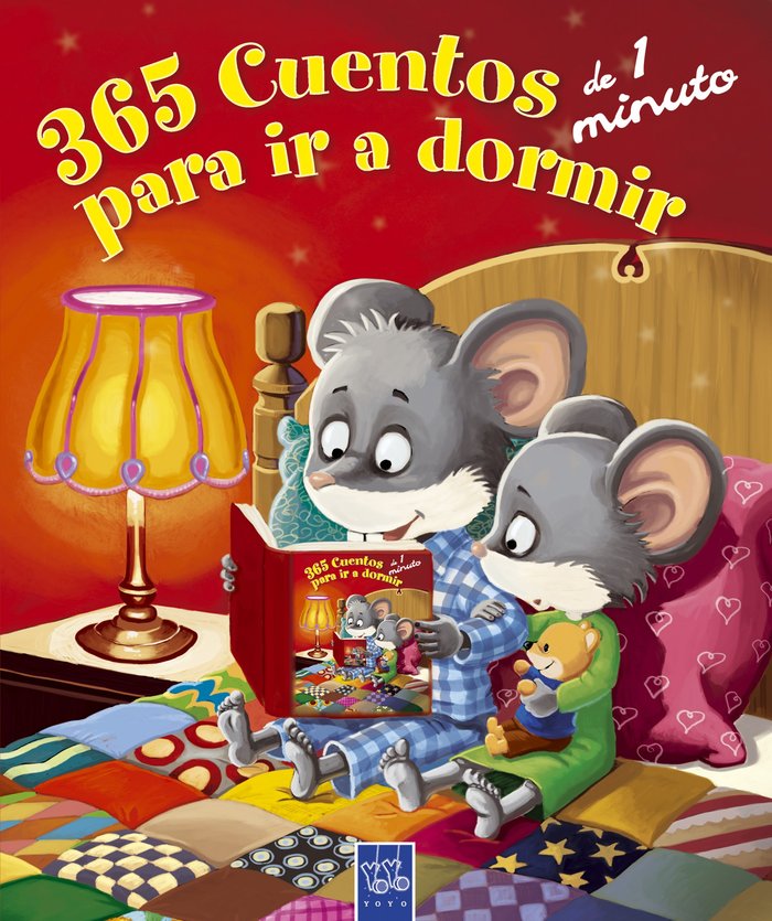 365 Cuentos de 1 minuto para ir a dormir, de YOYO | portada del libro