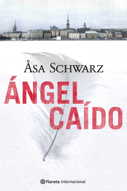 Angel ca¡do, de ASA SCHWARZ | portada del libro