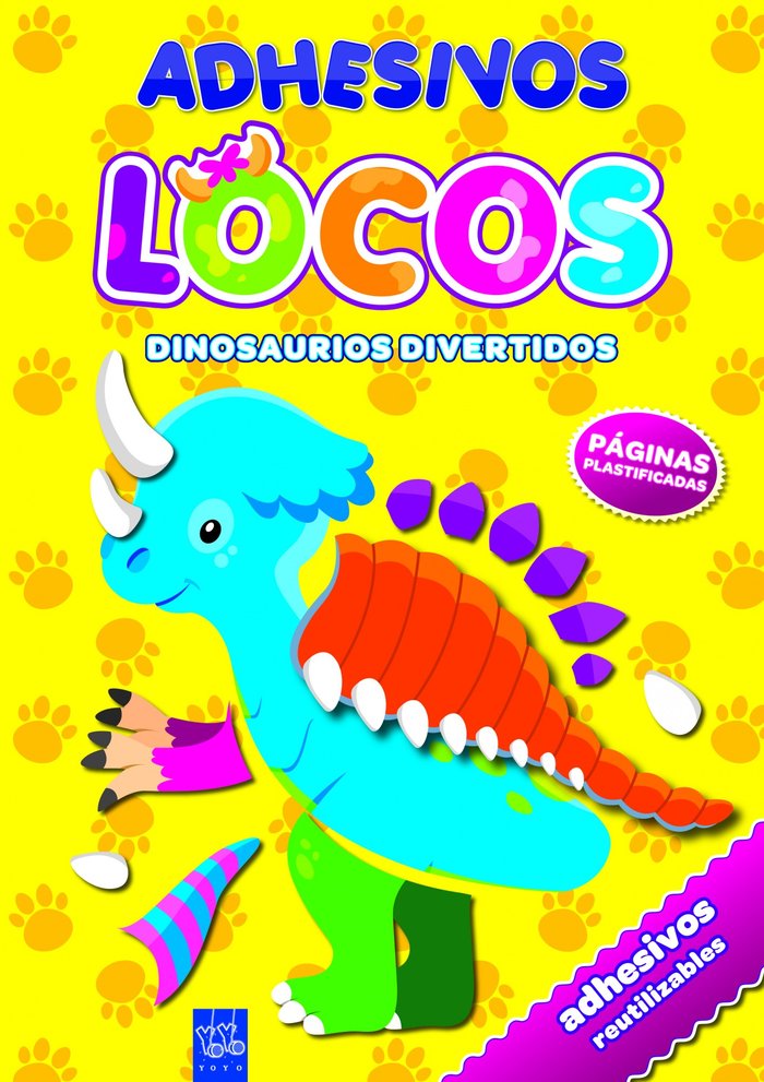 Adhesivos locos. Dinosaurios divertidos, de YOYO | portada del libro