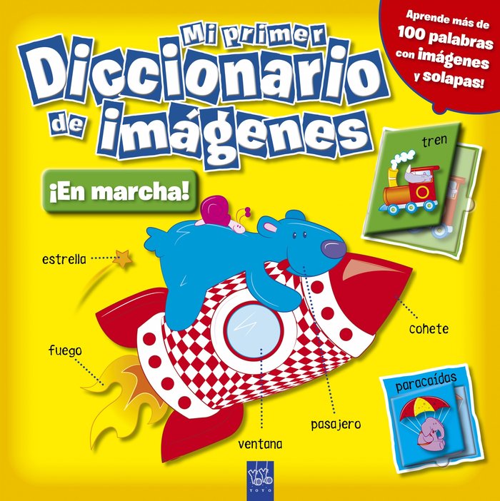 Mi primer diccionario de imágenes. ¡En marcha!, de YOYO | portada del libro