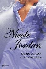 Conquistar a un canalla, de JORDAN, NICOLE | portada del libro