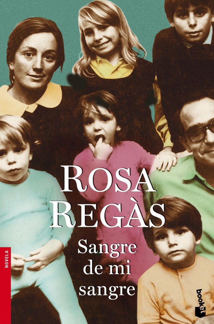 Sangre de mi sangre, de Regàs, Rosa | portada del libro