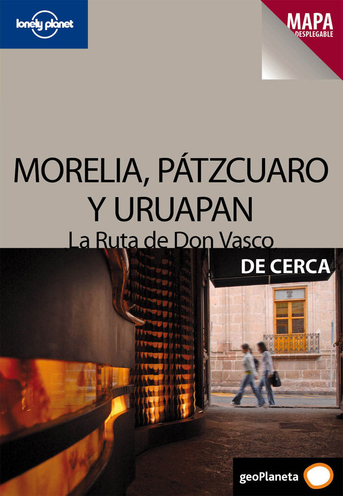 Morelia, Pátzcuaro y Uruapan. La Ruta de don Vasco 1, de RIOS LANZ, ADALBERTO | portada del libro