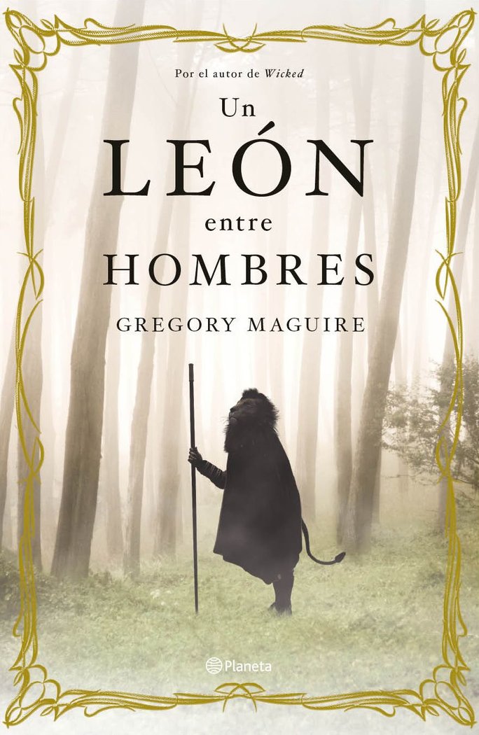 Un león entre hombres, de Maguire, Gregory | portada del libro