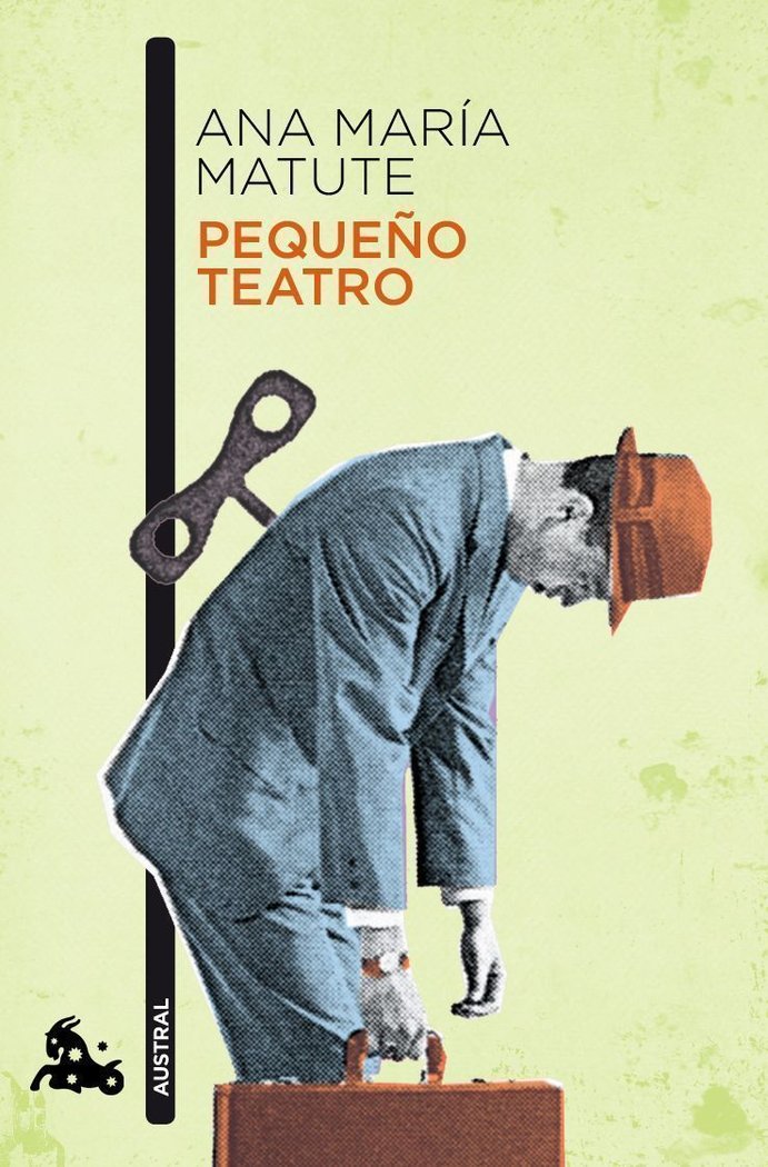 Pequeño teatro, de Matute, Ana María | portada del libro