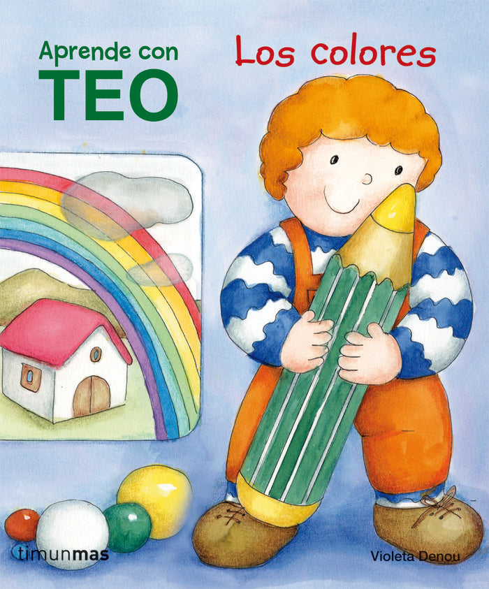 Teo. Los colores, de Denou, Violeta | portada del libro