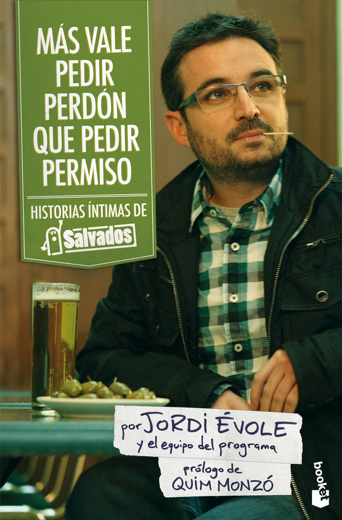 Más vale pedir perdón que pedir permiso, de Évole, Jordi | portada del libro