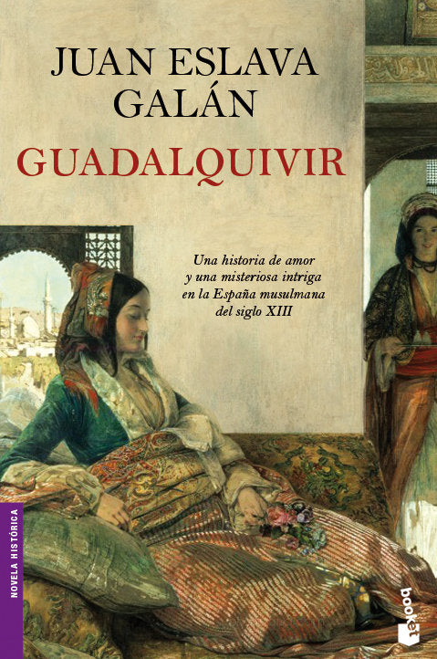 Guadalquivir, de JUAN ESLAVA GALAN | portada del libro