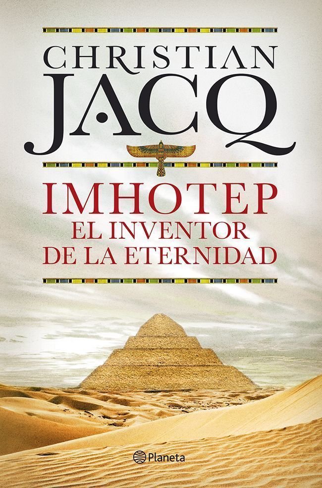 Imhotep. El Inventor de la Eternidad, de Jacq | portada del libro