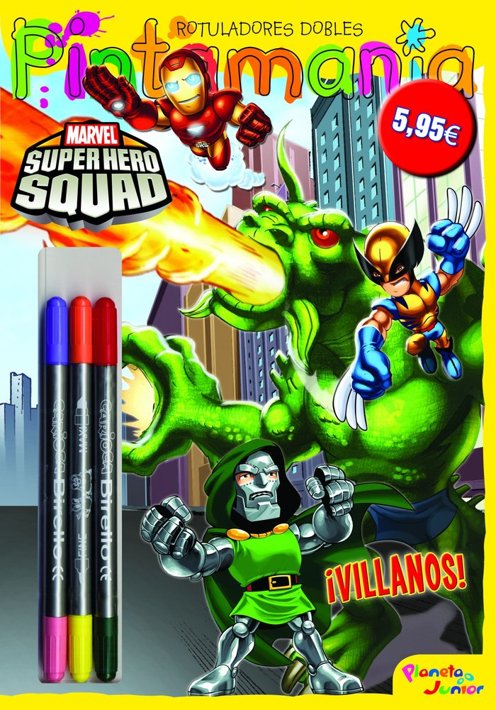 Super Hero Squad. Pintamanía Rotuladores dobles, de Super Hero Squad | portada del libro