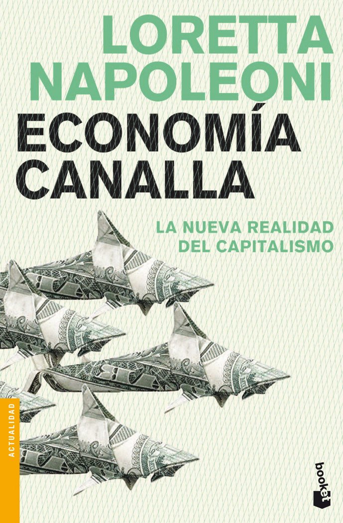 Economía canalla, de Napoleoni | portada del libro