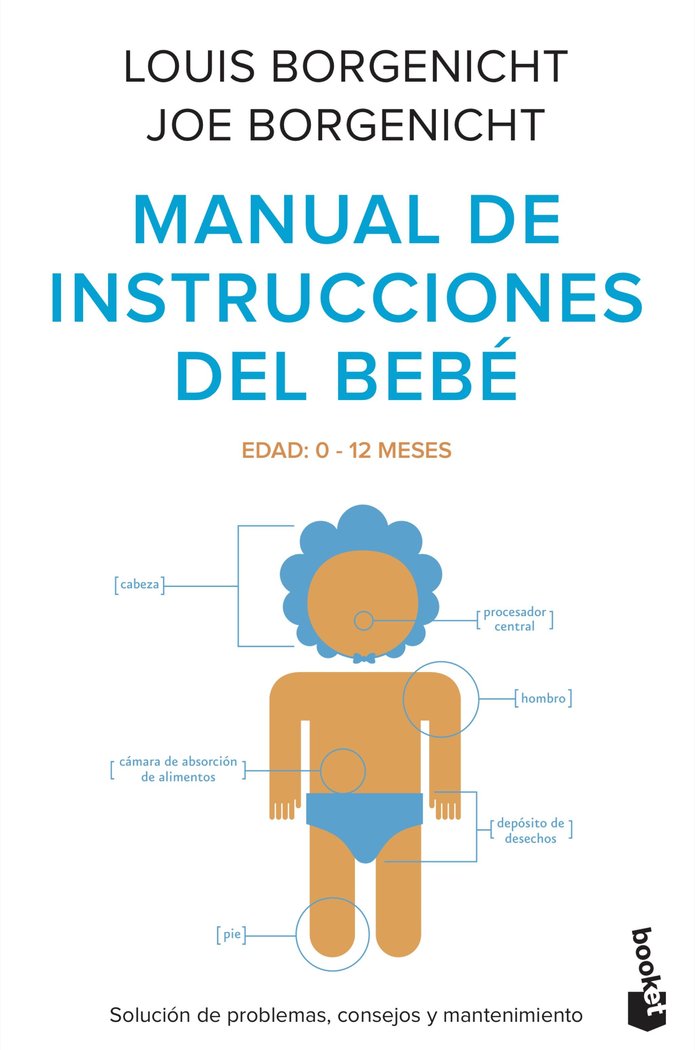 Manual de instrucciones del bebé, de Borgenicht, Louis | portada del libro