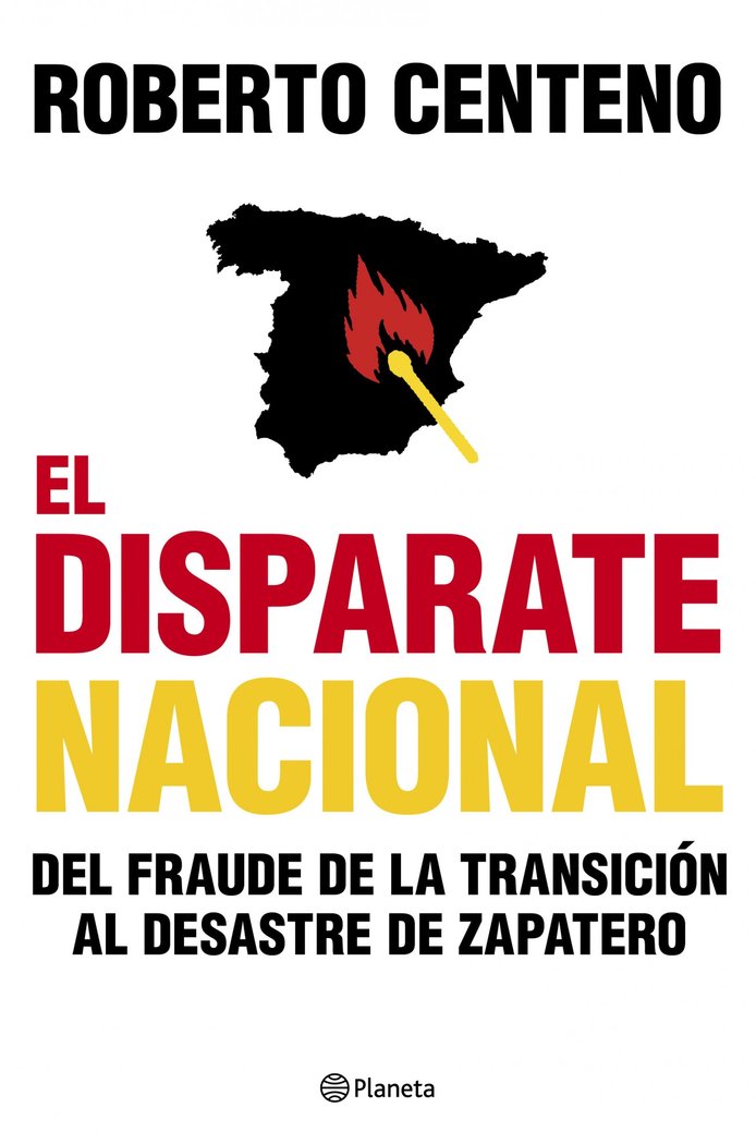 El disparate nacional, de Centeno | portada del libro