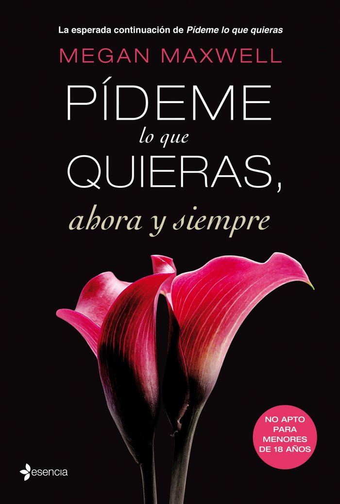 Pídeme lo que quieras, ahora y siempre, de Maxwell, Megan | portada del libro