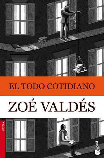 El todo cotidiano, de Valdés, Zoé | portada del libro