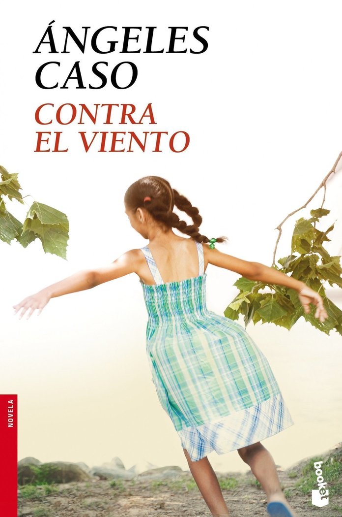 Contra el viento, de Caso, Ángeles | portada del libro
