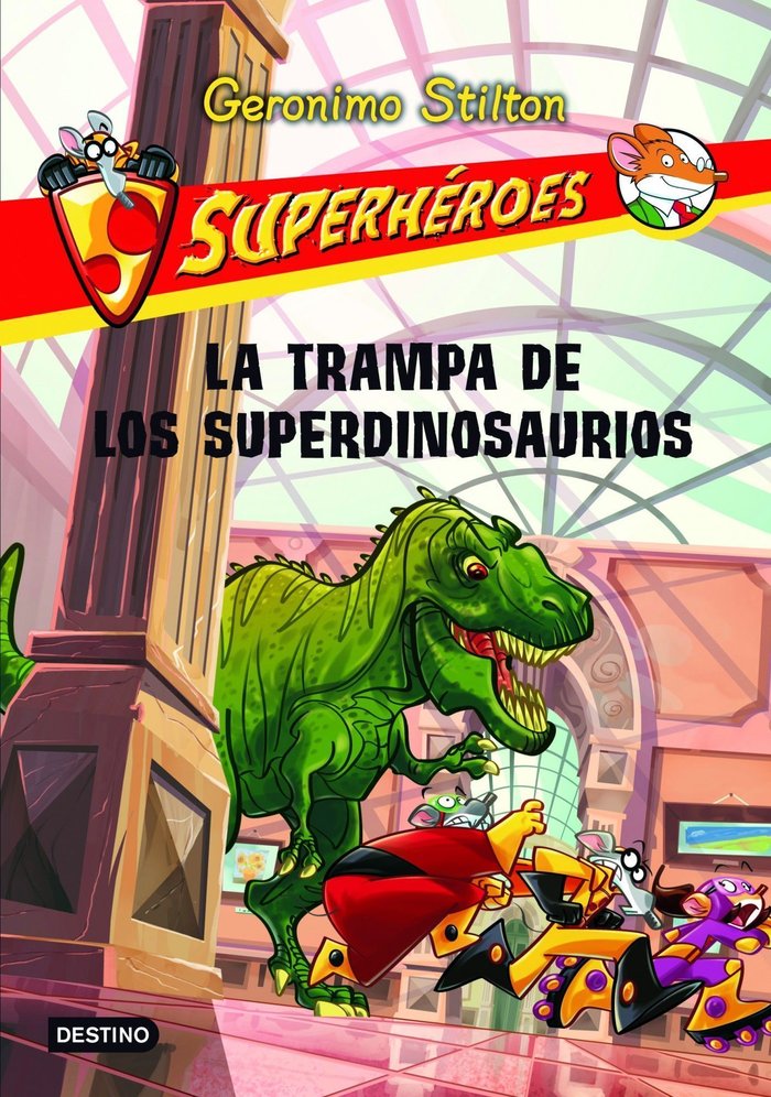 La trampa de los superdinosaurios, de Stilton, Geronimo | portada del libro