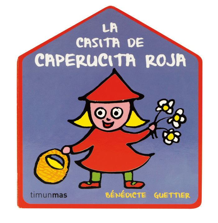 La casita de Caperucita Roja, de Guettier | portada del libro