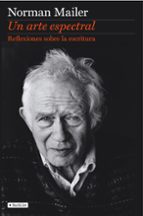 Un arte espectral, de Norman Mailer | portada del libro