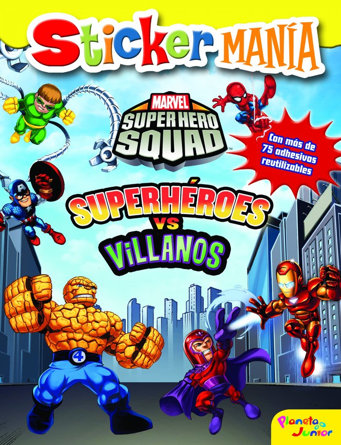 Super Hero Squad. Superhéroes vs. villanos, de Super Hero Squad | portada del libro