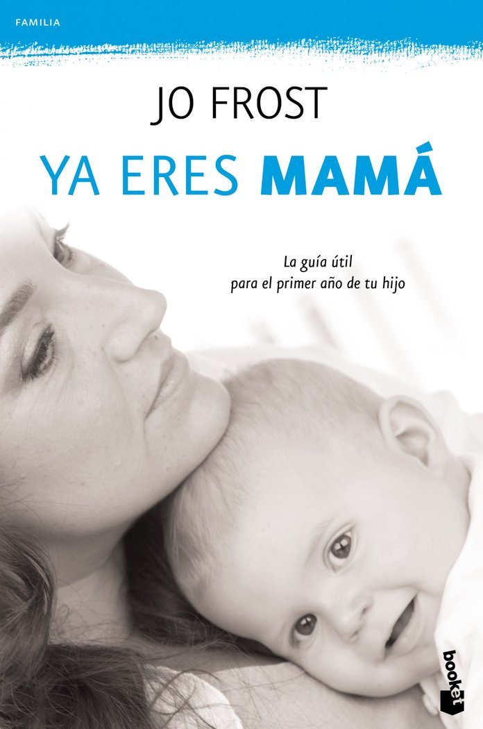 Ya eres mamá, de Frost | portada del libro