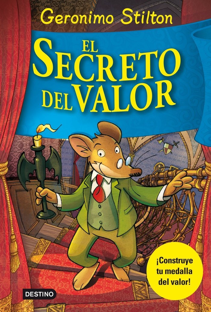 El secreto del valor, de Stilton, Geronimo | portada del libro