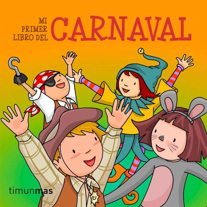 Mi primer libro de Carnaval, de AA. VV. | portada del libro