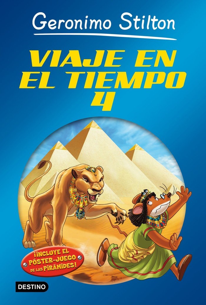 Viaje en el Tiempo 4, de Stilton, Geronimo | portada del libro