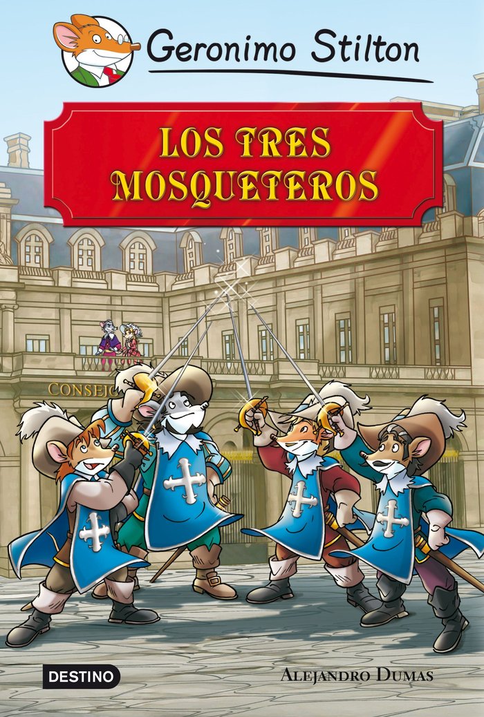 Los tres mosqueteros, de Stilton, Geronimo | portada del libro