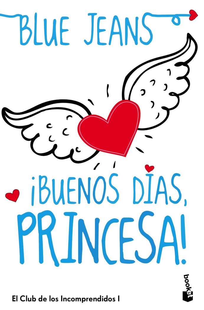 ¡Buenos días, princesa!, de Blue Jeans | portada del libro