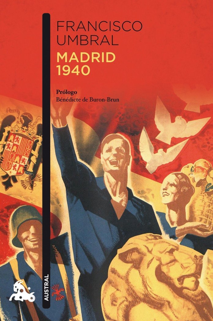 Madrid 1940, de Umbral, Francisco | portada del libro