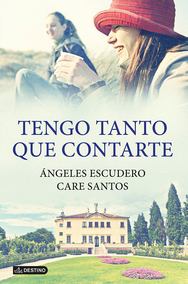 Tengo tanto que contarte, de Santos, Care | portada del libro