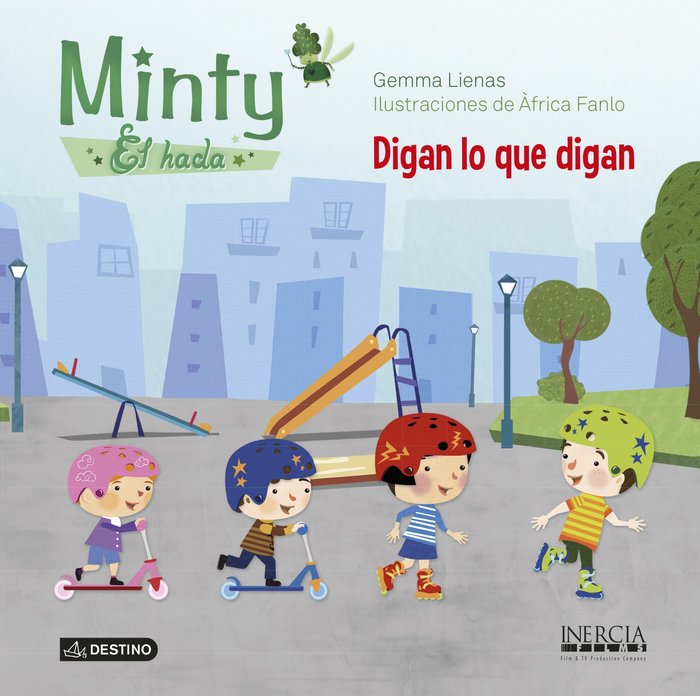 Minty, el hada. Digan lo que digan, de Lienas Massot, Gemma | portada del libro