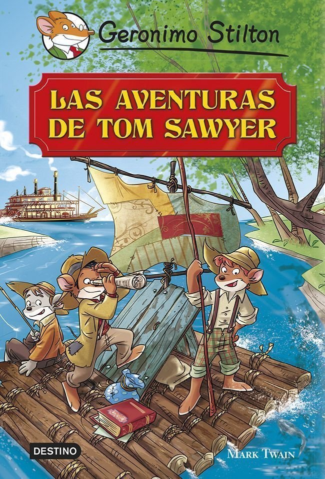 Las aventuras de Tom Sawyer, de Stilton, Geronimo | portada del libro