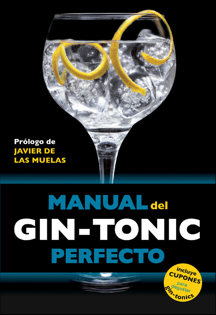 Manual del gin-tonic perfecto, de Millan Campoy, Jordi | portada del libro
