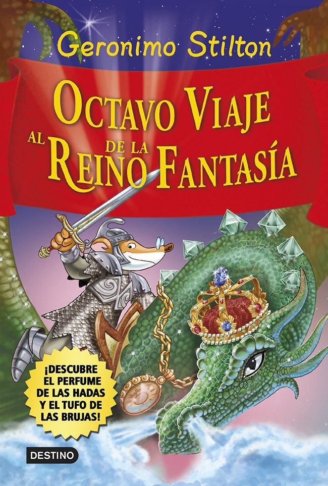Octavo viaje al Reino de la Fantasía, de Stilton, Geronimo | portada del libro